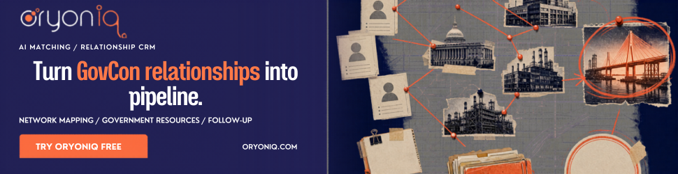 Turn GovCon relationships into pipeline — Try OryonIQ Free